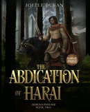 The Abdication of Harai - Book 2 of Tales of the Defender: Geren’s Passage