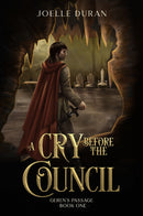 A Cry Before the Council