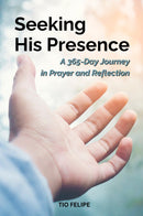 Seeking His Presence