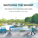 Watching the Wharf