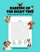Barking Up the Right Tree