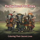 Pachyderm Pastimes