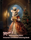 Mimi’s Mesmerizing Mice