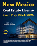 New Mexico Real Estate License Exam Prep 2024-2025 All in One New Mexico Real Estate License Study Guide for the Sales Associates & Brokers. Test Prep Textbook And 650 Practice Test Questions 