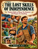 The Lost Skills of Independence