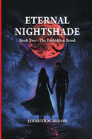 Eternal Nightshade - Book Two - The Forbidden Bond