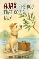 Ajax The Dog That Could Talk