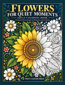 Flowers for Quiet Moments