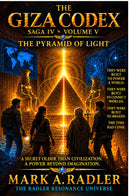 The Giza Codex: The Pyramid of Light