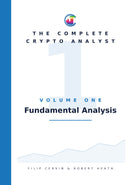 The Complete Crypto Analyst: Volume 1 - Fundamental Analysis