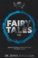 Fairy Tales 101: An Accessible Introduction to Fairy Tales