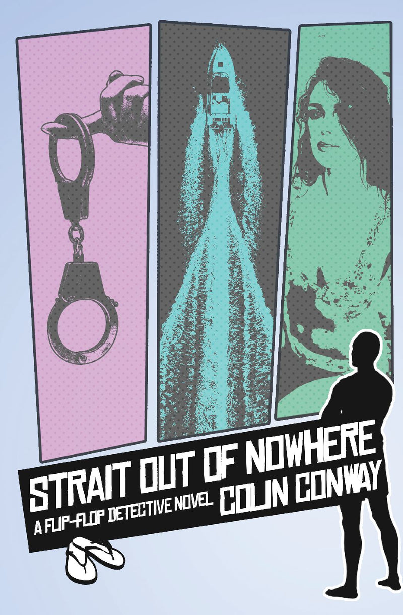 Strait Out of Nowhere