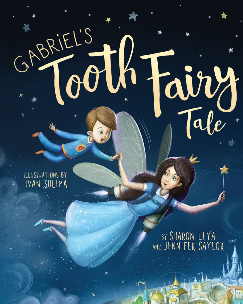 Gabriel's Tooth Fairy Tale