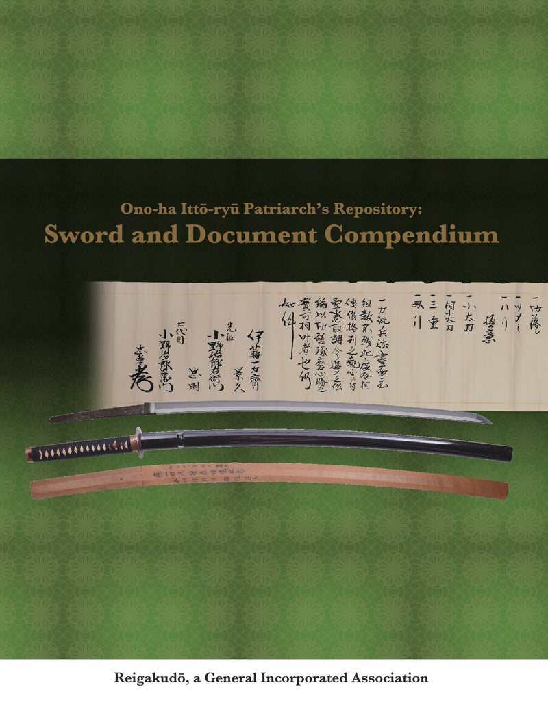 Ono-ha Itto-ryu Patriarch's Repository: Sword and Document Compendium