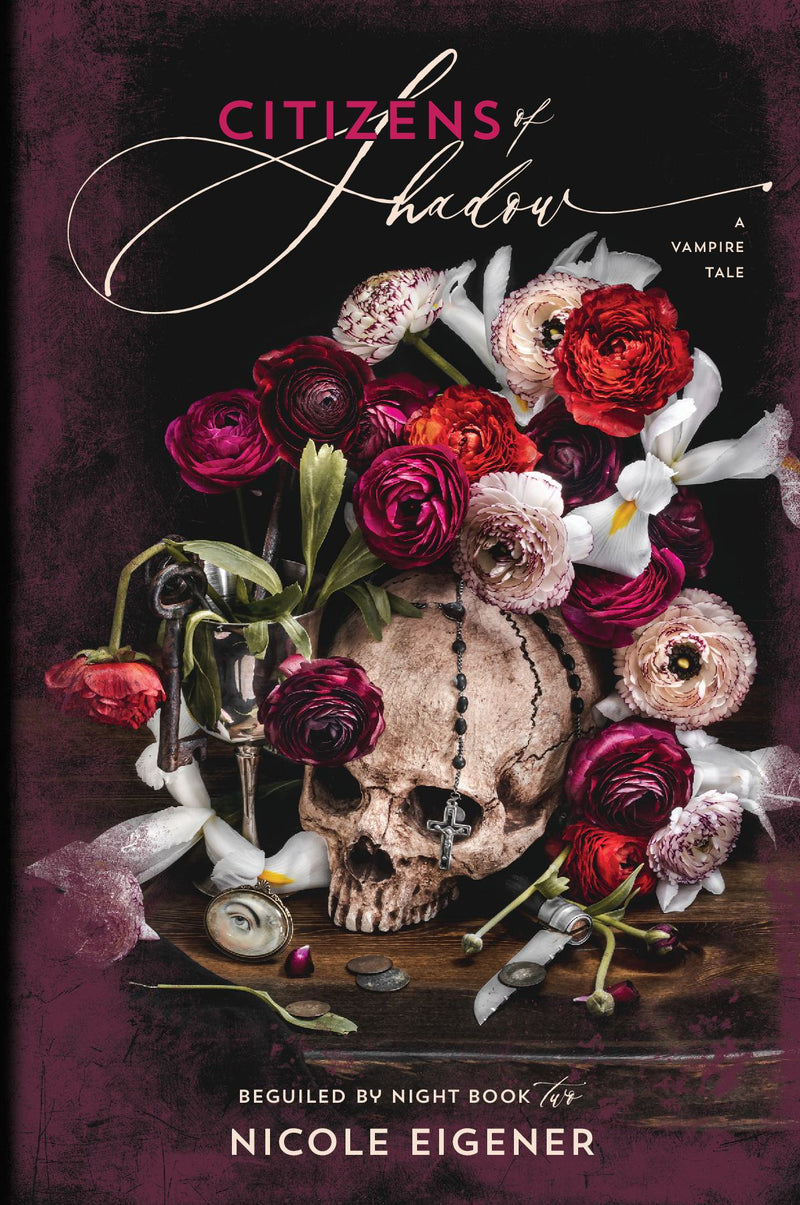 Citizens of Shadow: A Vampire Tale (Beguiled by Night Book Two)