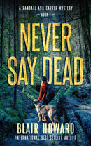 Never Say Dead