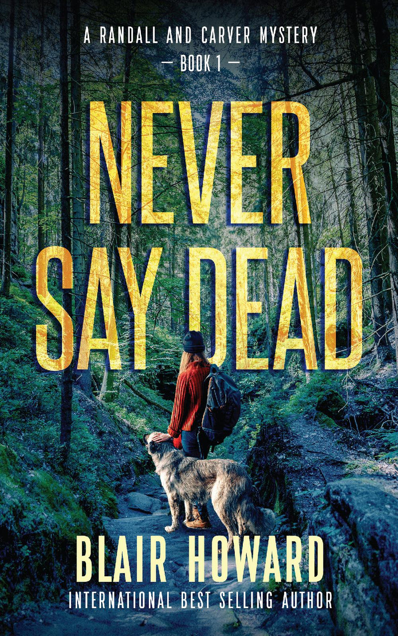 Never Say Dead