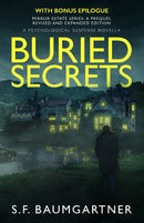 Buried Secrets: A Psychological Suspense Novella 