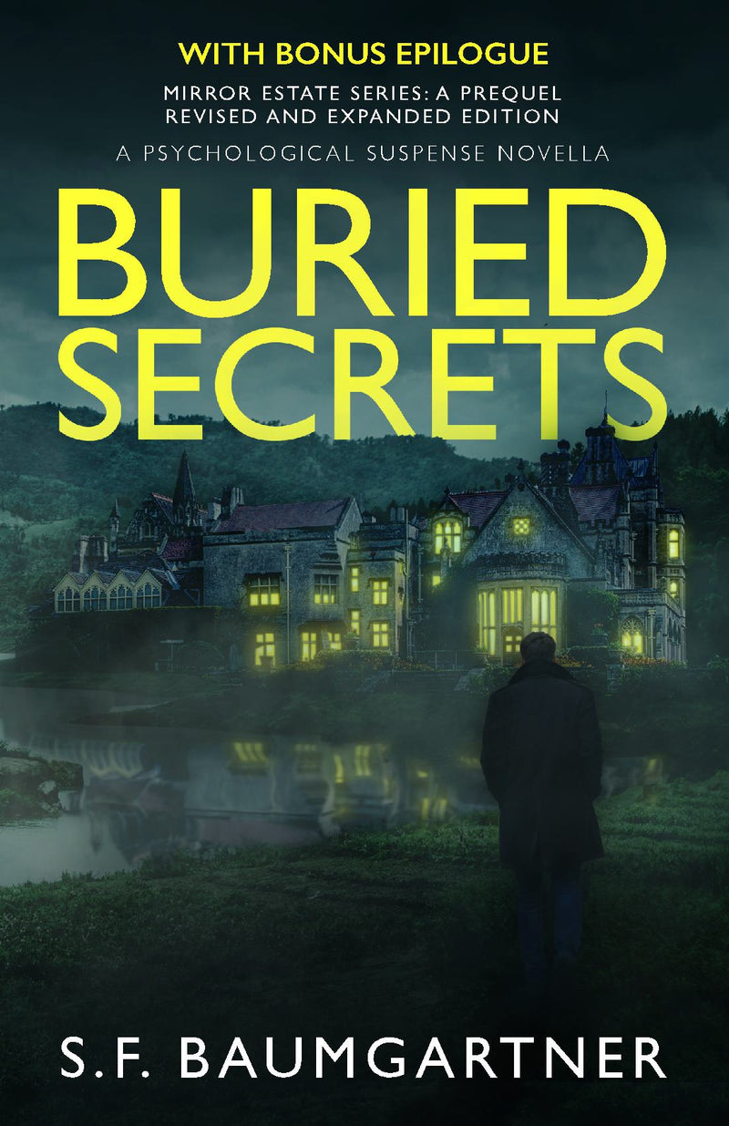 Buried Secrets: A Psychological Suspense Novella 