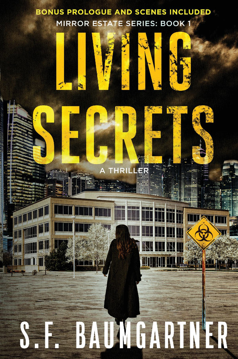 Living Secrets: A Thriller