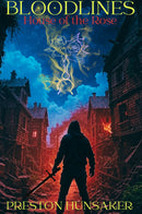 Bloodlines: House of the Rose