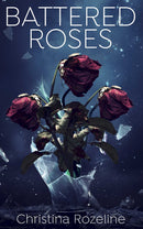 Battered Roses