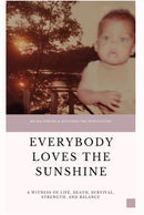 Everybody Loves the Sunshine