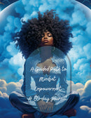  A Guided Path to Mindset Empowerment 