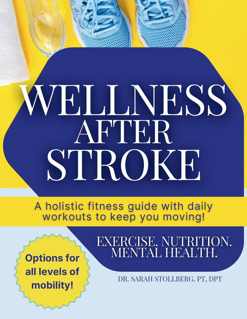 Wellness After Stroke