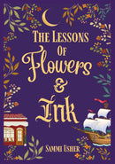 The Lessons of Flowers & Ink
