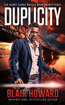 Duplicity: The Harry Starke Novels: Book 23