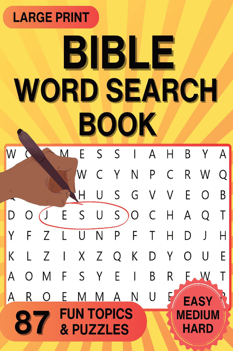 Bible Word Search - Word Search Puzzle Books 87 Unique Large Print Word Search Puzzles for Christians Looking to Expand Their Knowledge of Jesus and the Bible