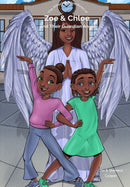 The Amazing Adventures of Zoe & Chloe and Their Guardian Angel