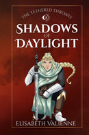 Shadows of Daylight