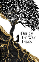 Out Of The Way Things