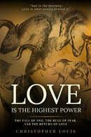 Love Is the Highest Power