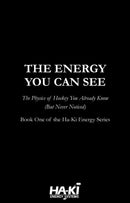 The Energy You Can See