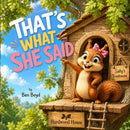 That's What She Said