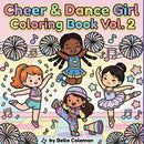 Cheer and Dance Girl Bold & Easy Coloring Book Vol. 2