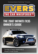 The 2007 Infiniti FX35 Owner's Guide