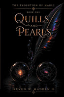 The Evolution of Magic: Quills and Pearls