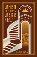 When the Days Were Few