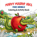 Marvy Mashup ABCs: Food Animals Coloring & Activity Book