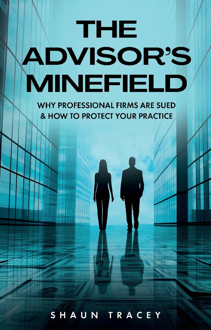 THE ADVISOR'S MINEFIELD