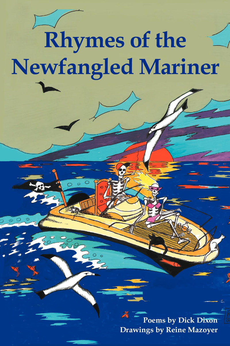 Rhymes of the Newfangled Mariner