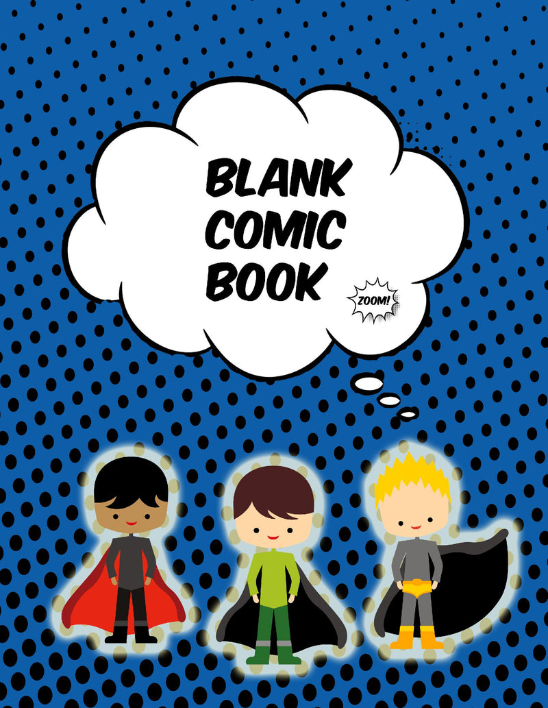 Zoom! Blank Comic Book (8.5 x 11)