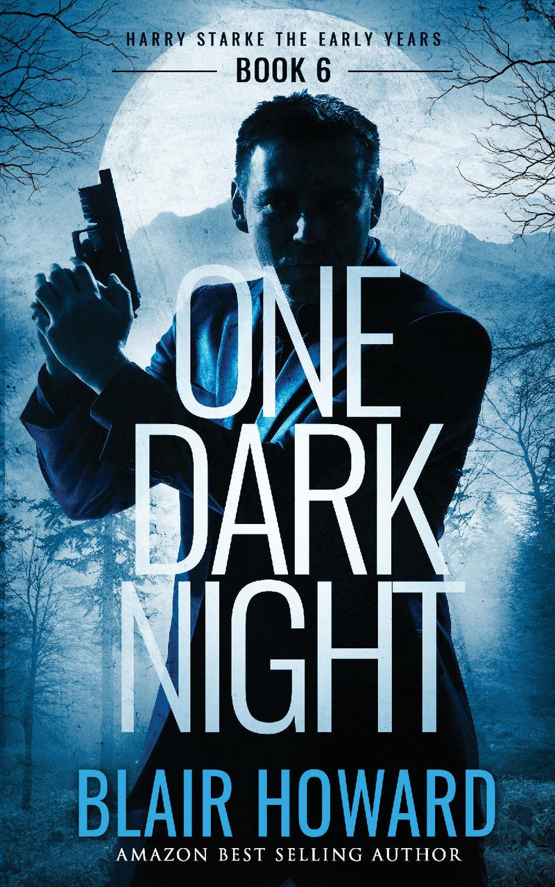 One Dark Night (Harry Starke Genesis Book 6)