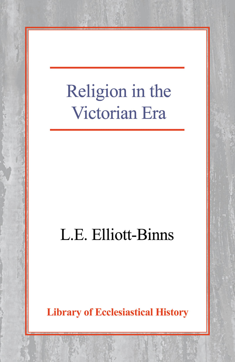 Religion in the Victorian Era HB