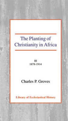 Planting of Christianity in Africa III