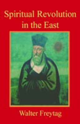Spiritual Revolution in the East